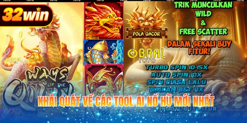 Khái quát về các tool AI nổ hũ mới nhất